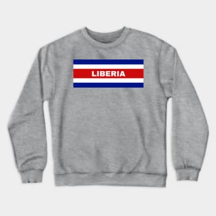 Liberia City in Costa Rican Flag Colors Crewneck Sweatshirt